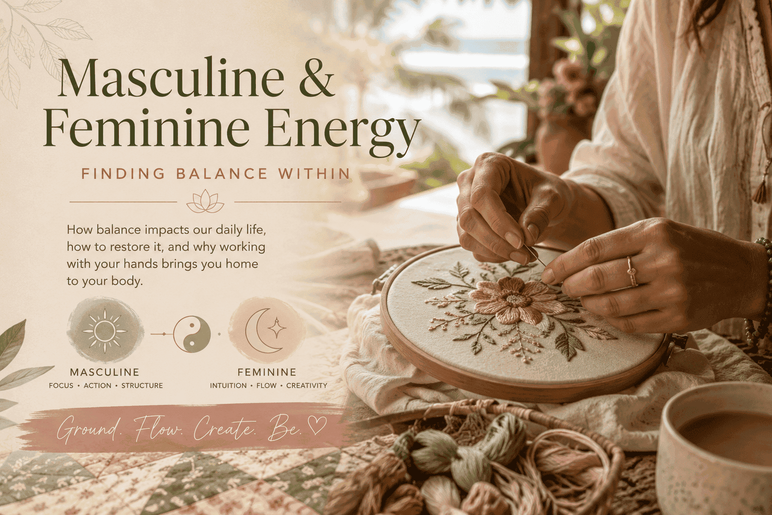 Masculine & Feminine Energy: Finding Balance in Everyday Life